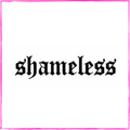 Shameless
