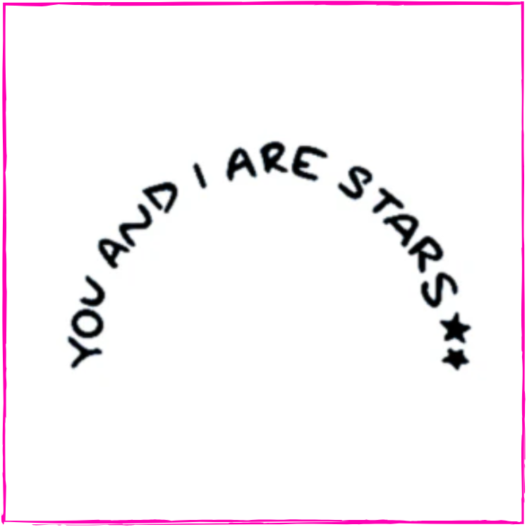 YOU AND I ARE STARS