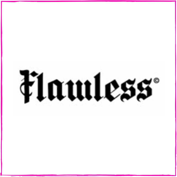 Flawless©