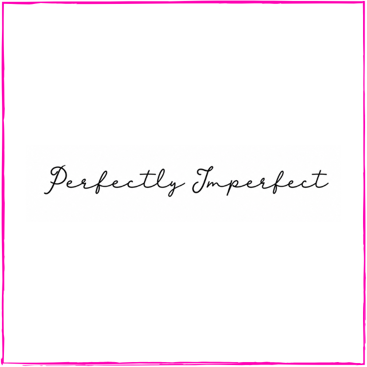 Perfectly Imperfect