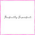Perfectly Imperfect